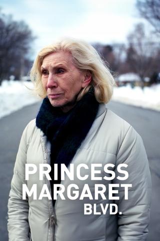 Princess Margaret Blvd. poster