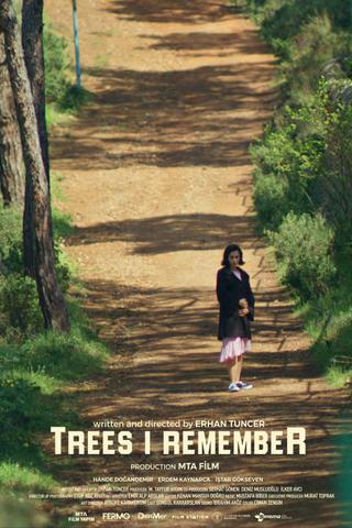 Trees I Remember poster