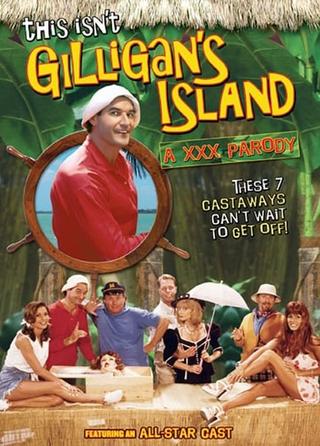 This Isn't Gilligan's Island: A XXX Parody poster