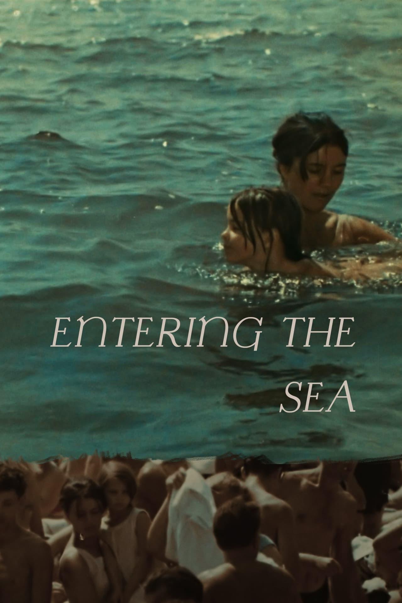 Entering the Sea poster