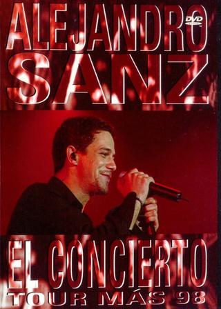 Alejandro Sanz: El Concierto Tour Más '98 poster