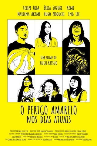 O Perigo Amarelo Nos Dias Atuais poster