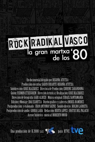 Rock Radikal Vasco: La gran martxa de los 80 poster