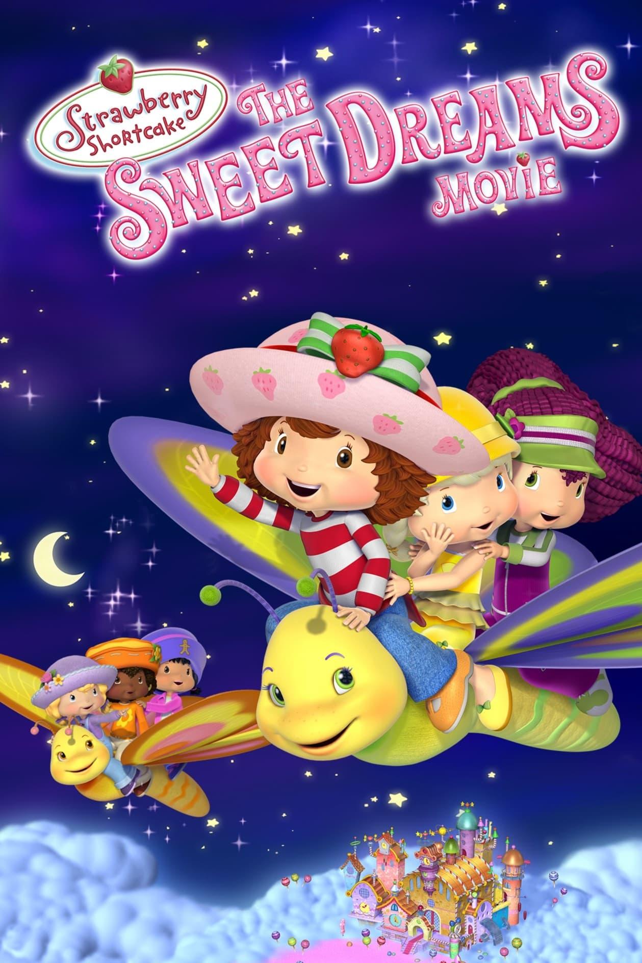 Strawberry Shortcake: The Sweet Dreams Movie poster