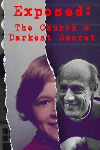 Exposed: The Church's Darkest Secret poster
