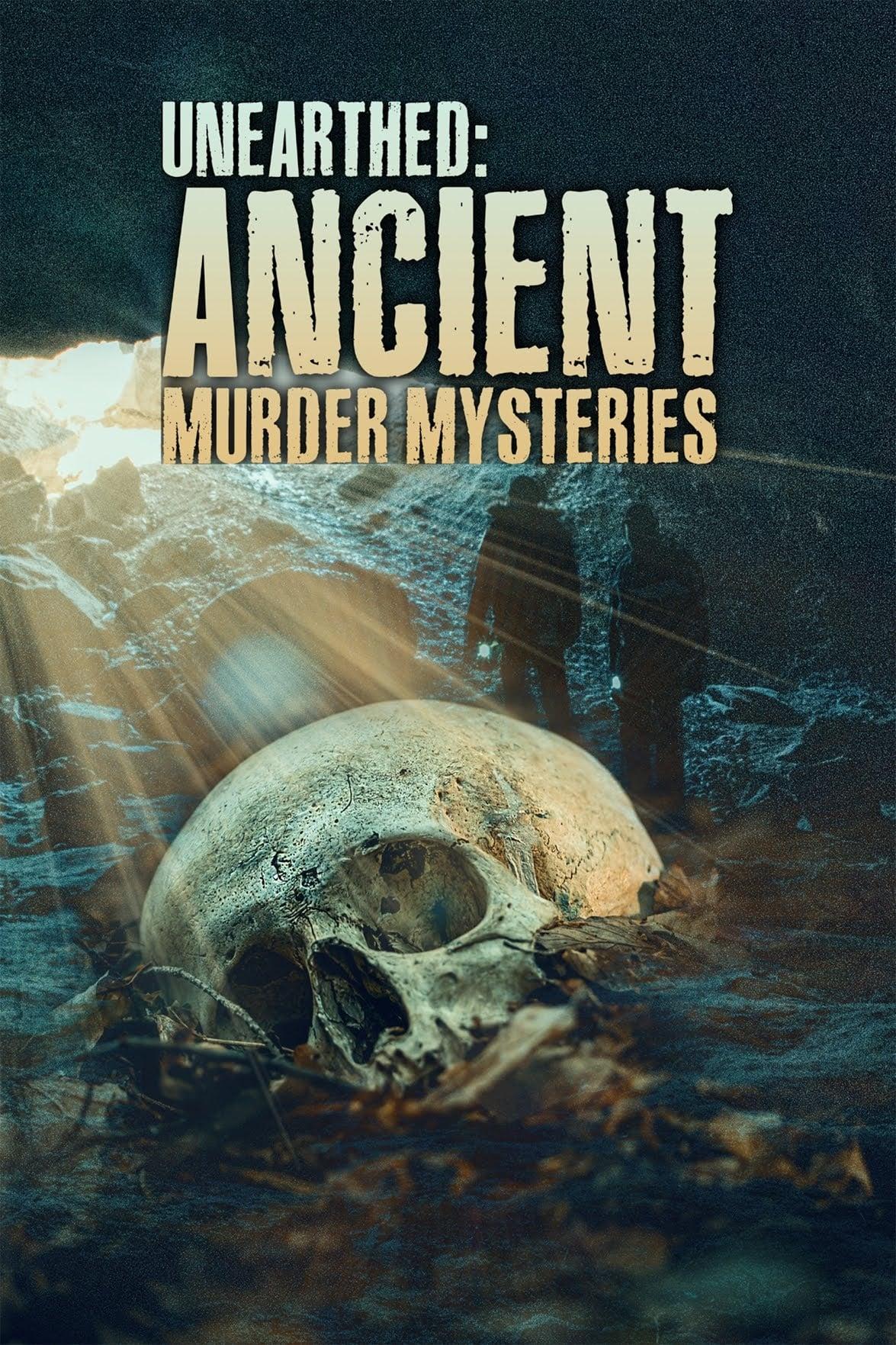 Unearthed: Ancient Murder Mysteries poster