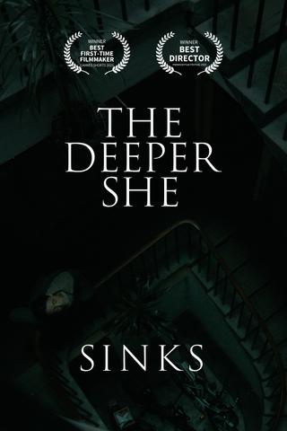 The Deeper She Sinks poster