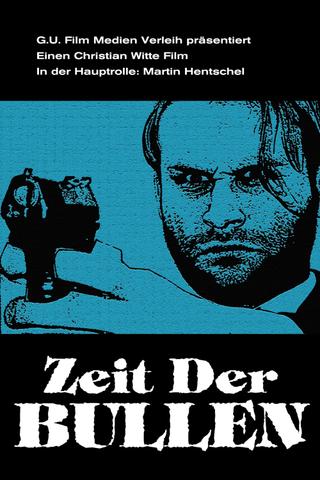 Zeit der Bullen poster