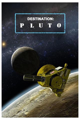 Destination: Pluto Beyond the Flyby poster