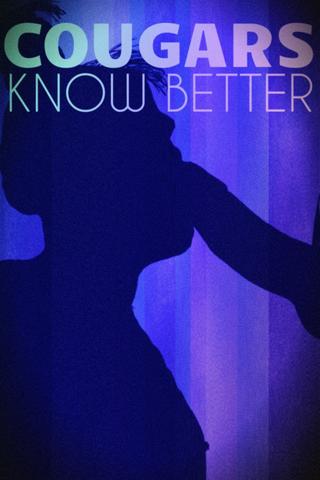 Cougars Know Better poster