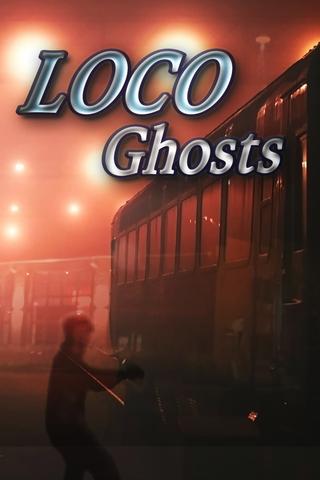 Loco Ghosts poster
