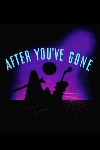 After You've Gone poster