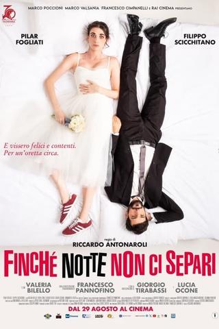 Finché notte non ci separi poster