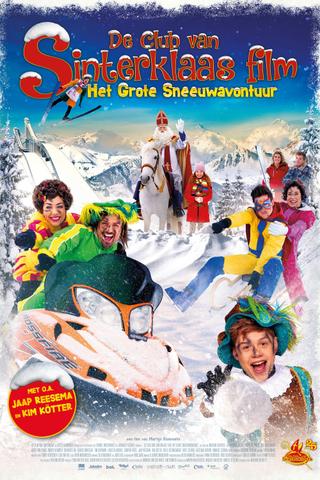 De Club van Sinterklaas film: Het Grote Sneeuwavontuur poster