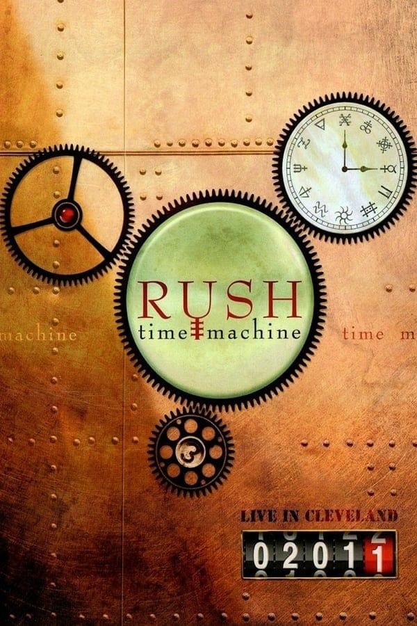 RUSH: Time Machine poster