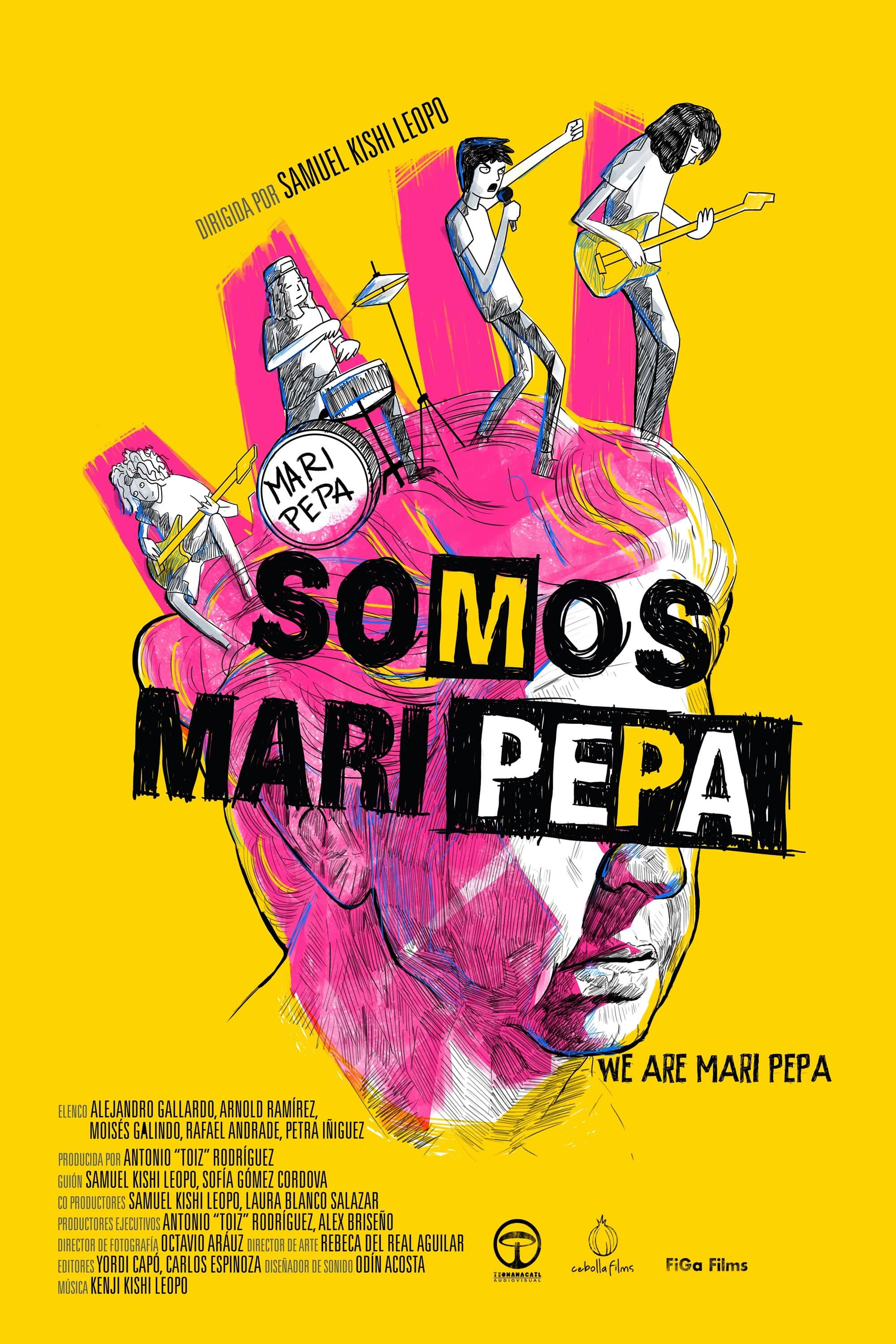 We Are Mari Pepa poster