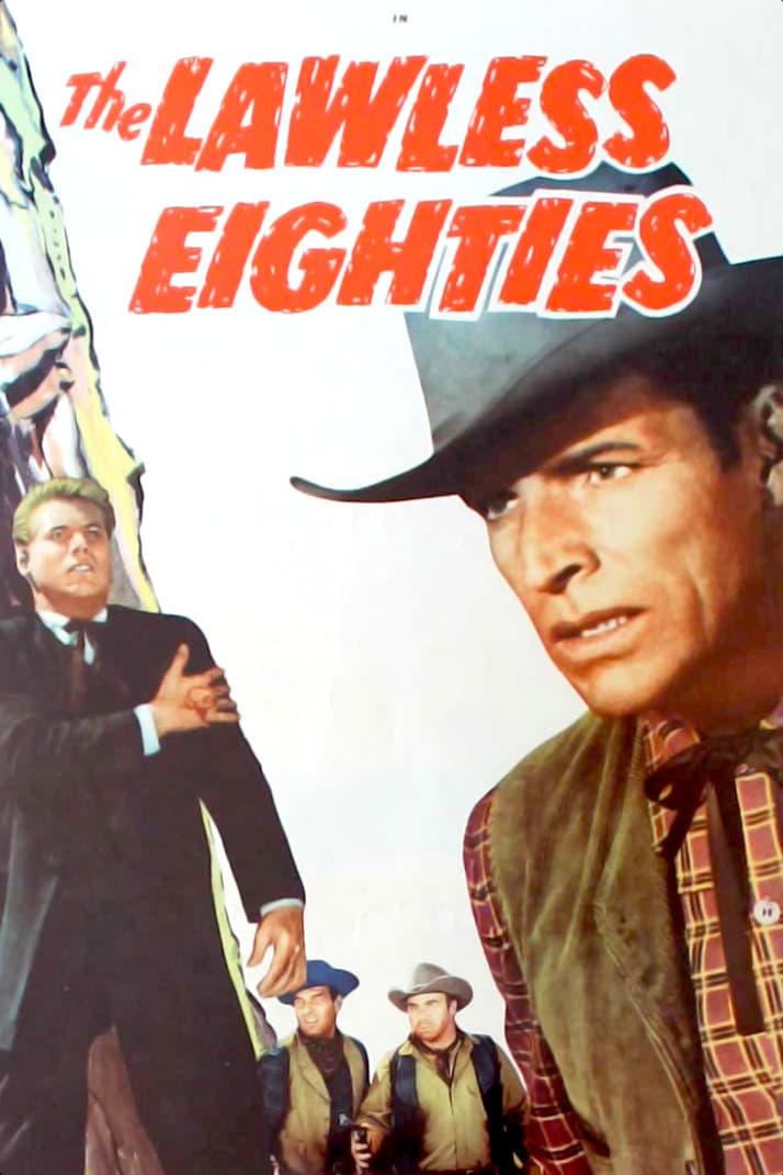 The Lawless Eighties poster