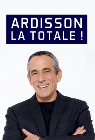 Ardisson : La Totale poster