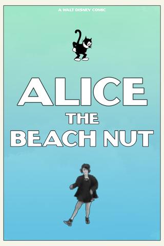 Alice the Beach Nut poster