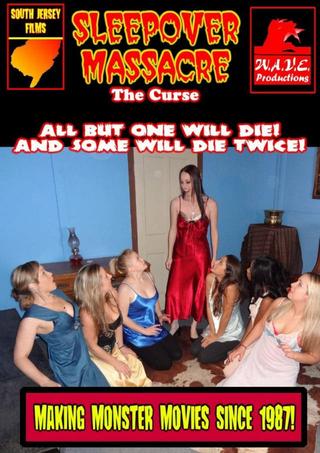 Sleepover Massacre: The Curse poster