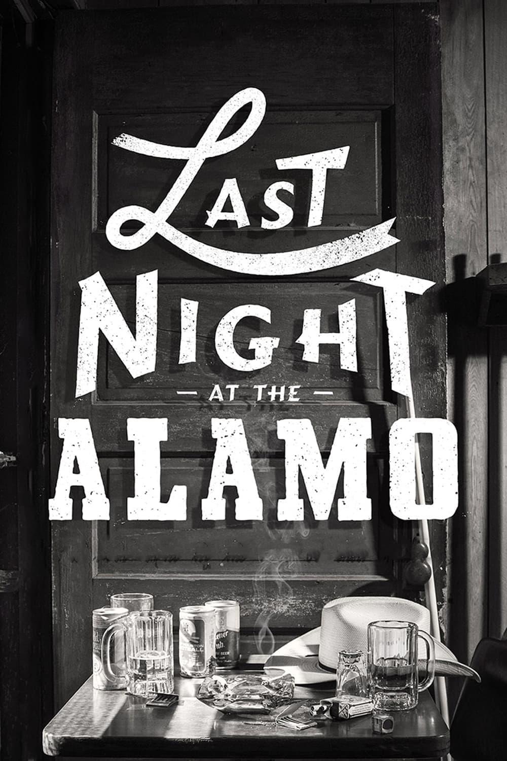 Last Night at the Alamo poster