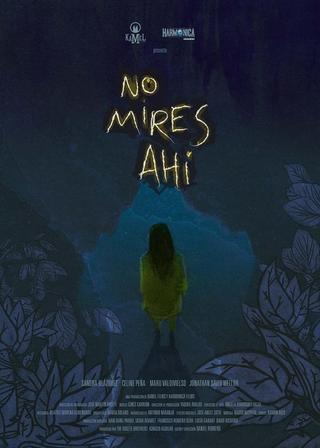 No mires ahí poster