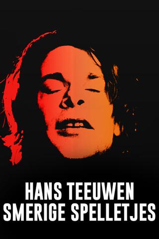 Hans Teeuwen: Smerige Spelletjes poster