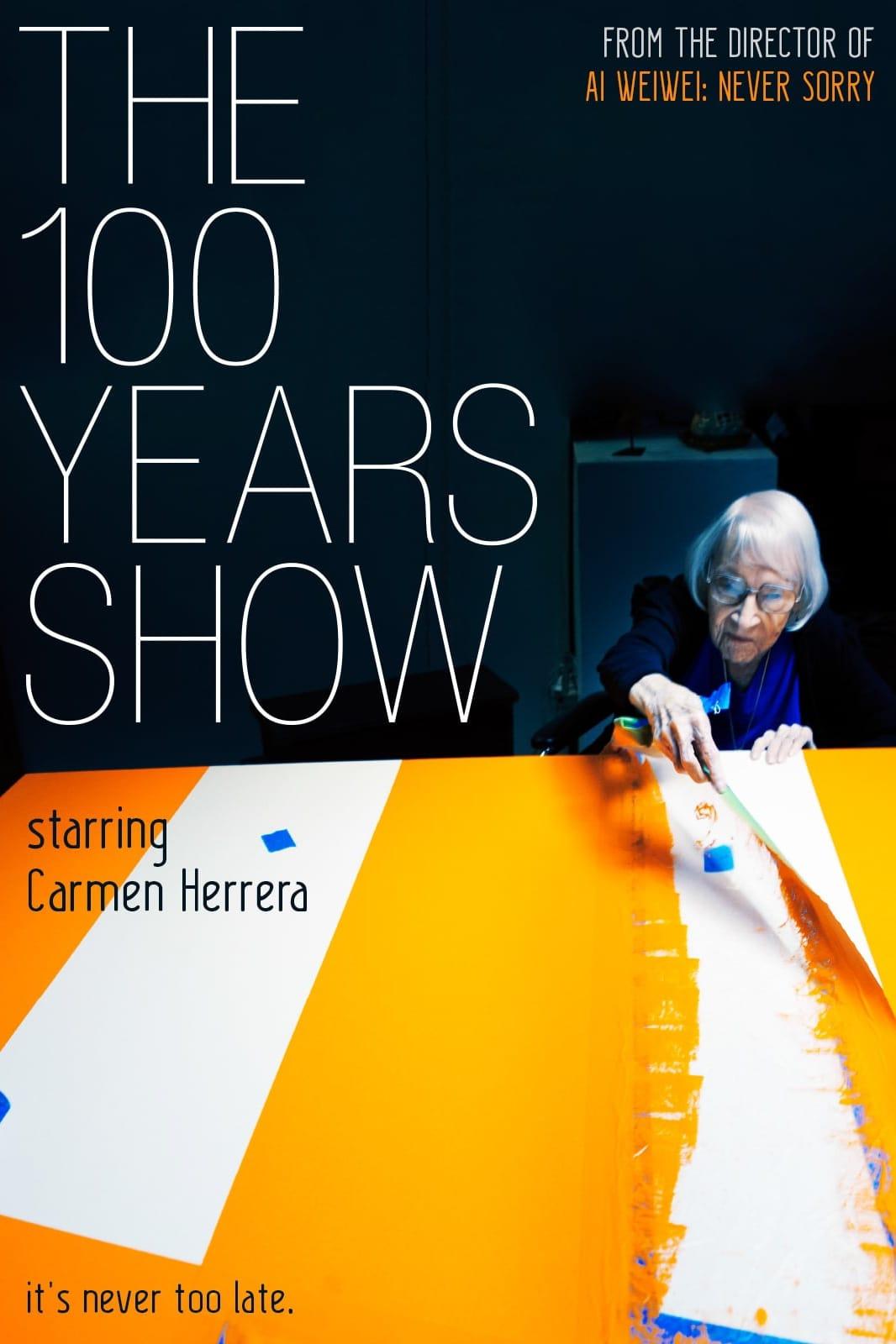 The 100 Years Show poster