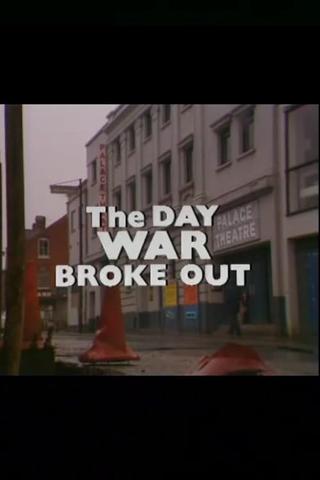 The Day War Broke Out poster