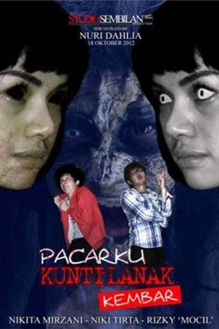 Pacarku Kuntilanak Kembar poster