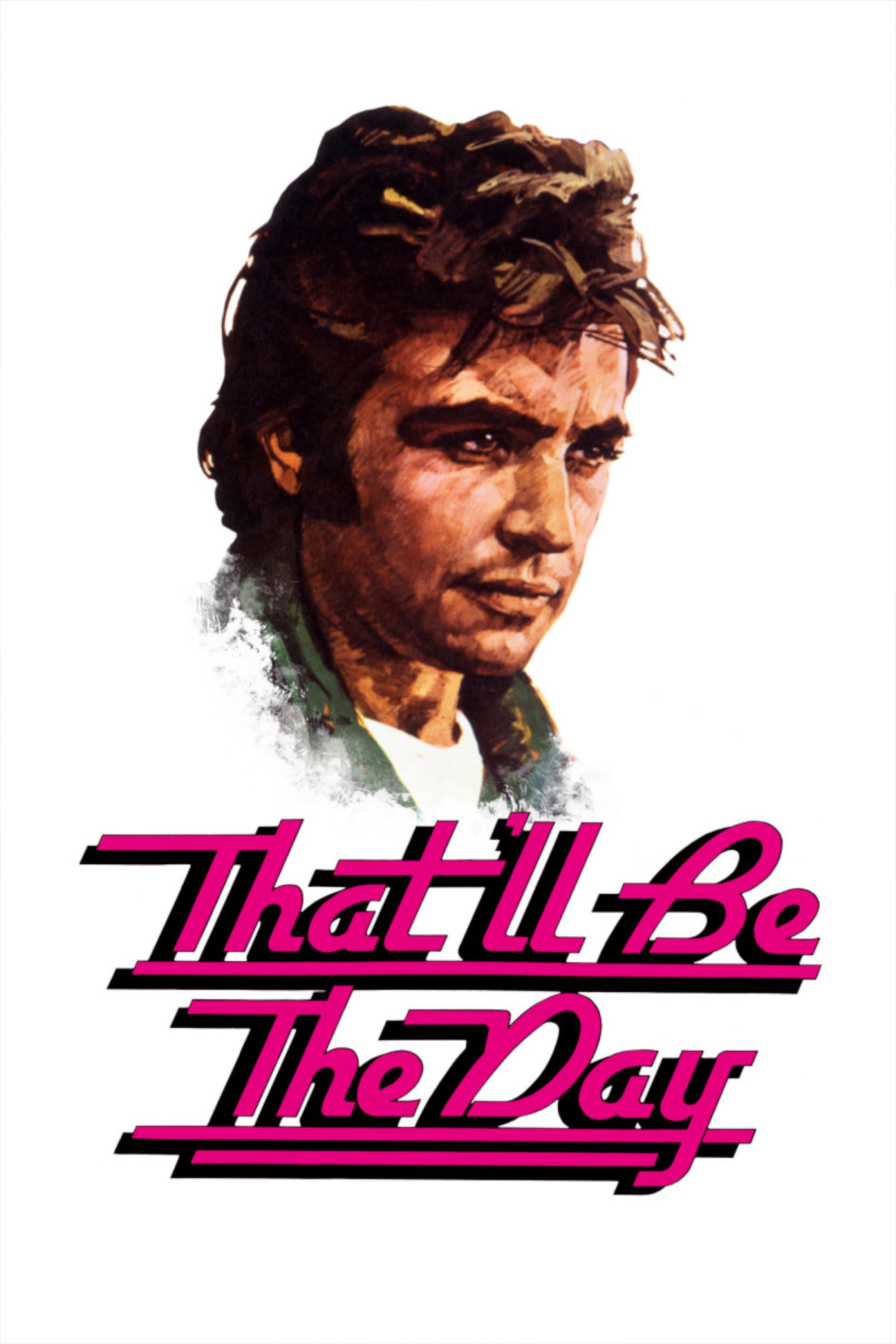 That'll Be The Day poster