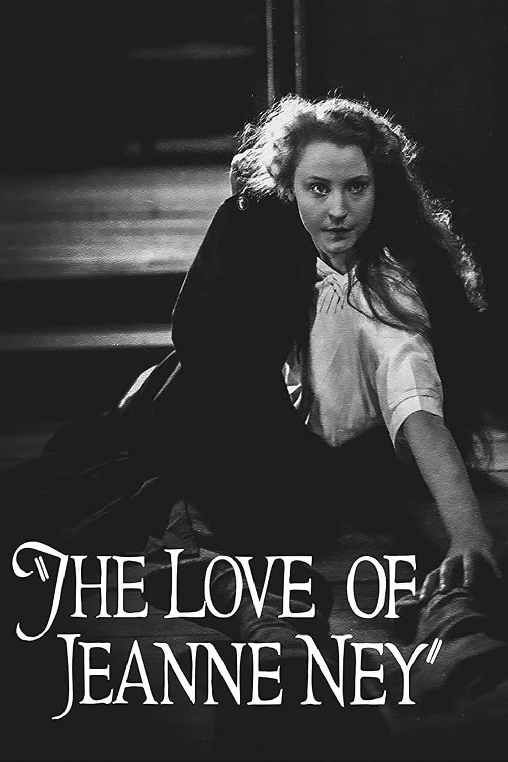 The Love of Jeanne Ney poster
