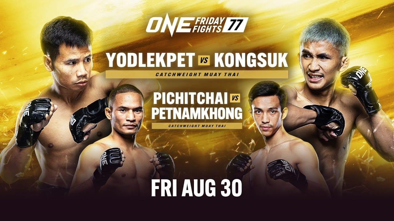 ONE Friday Fights 77: Yodlekpet vs. Kongsuk backdrop