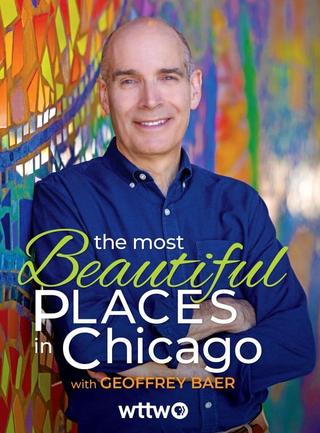 The Most Beautiful Places in Chicago poster