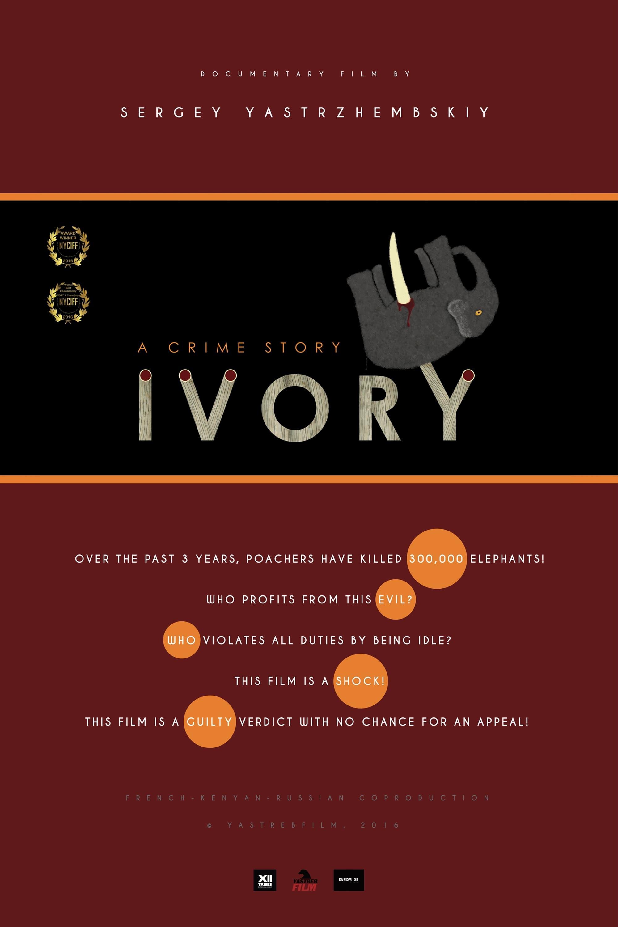 Ivory. A Crime Story poster