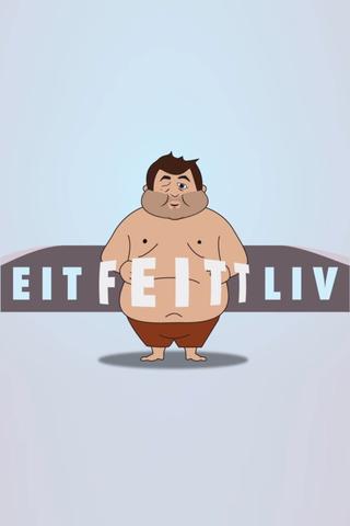 A Fat Life poster