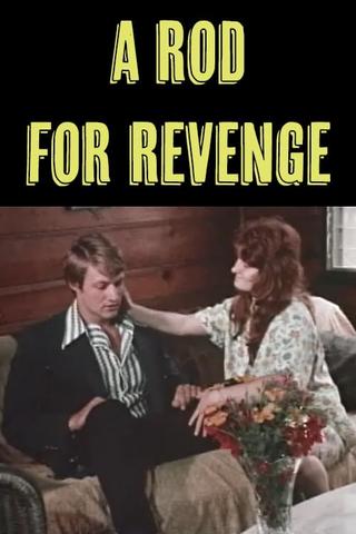 A Rod for Revenge poster