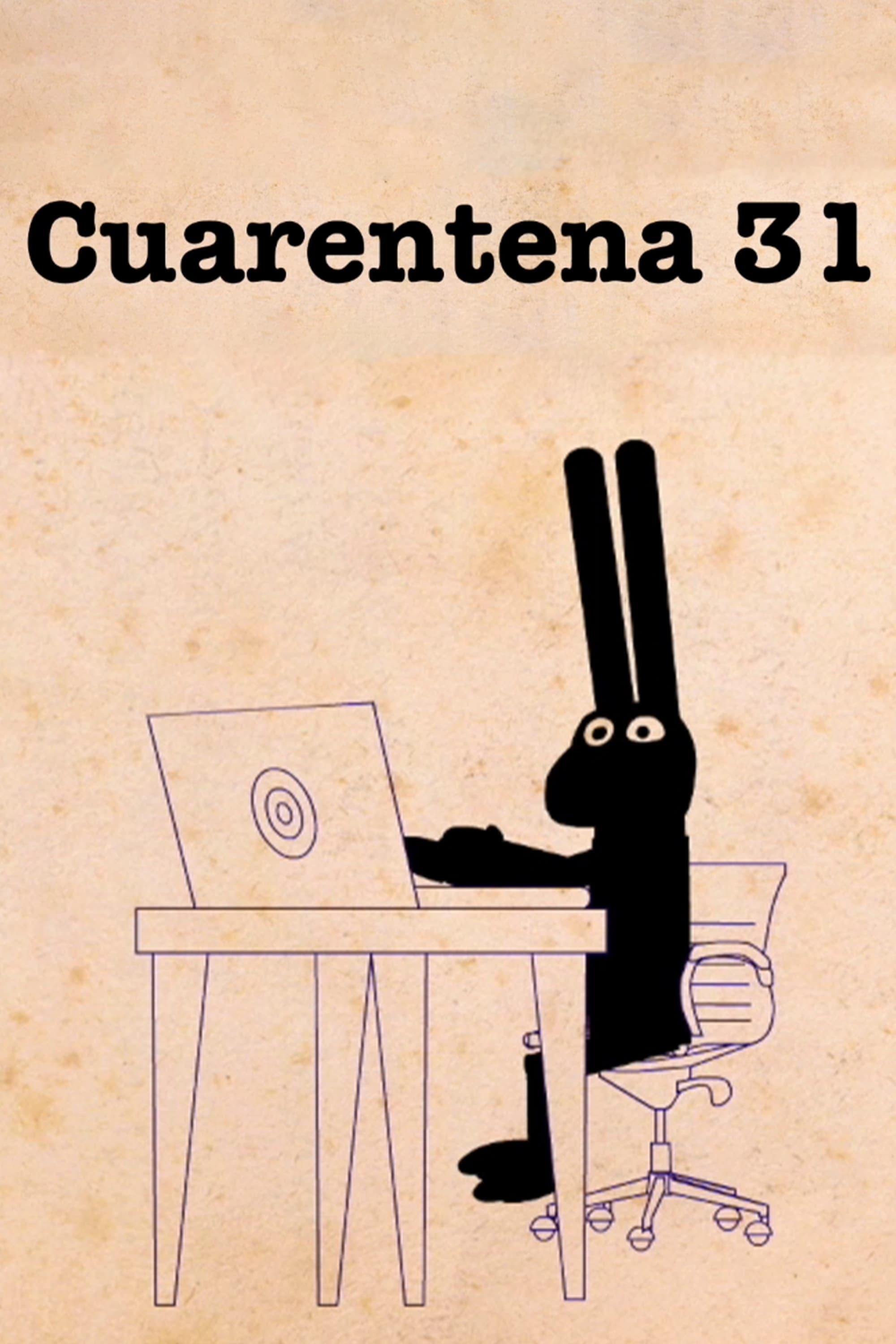 31 Minutos: Querido Diario (o Cuarentena 31) poster