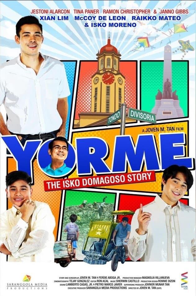 YORME: The Isko Domagoso Story poster