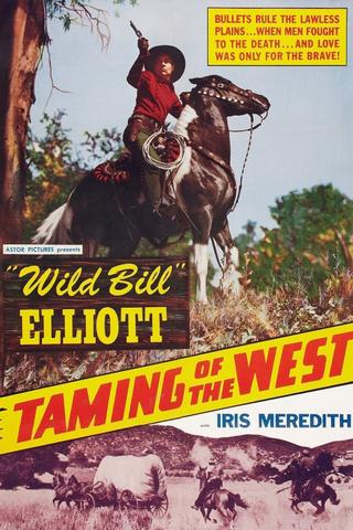 The Taming of the West poster