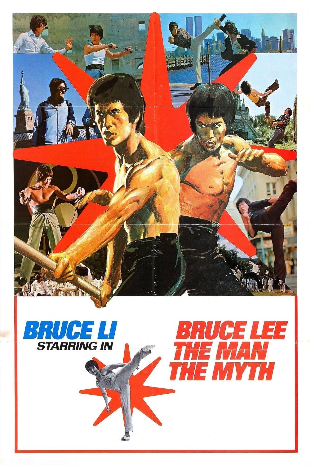 Bruce Lee: The Man, The Myth poster
