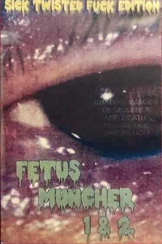 Fetus Muncher poster