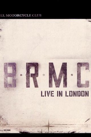 Black Rebel Motorcycle Club: Live in London poster