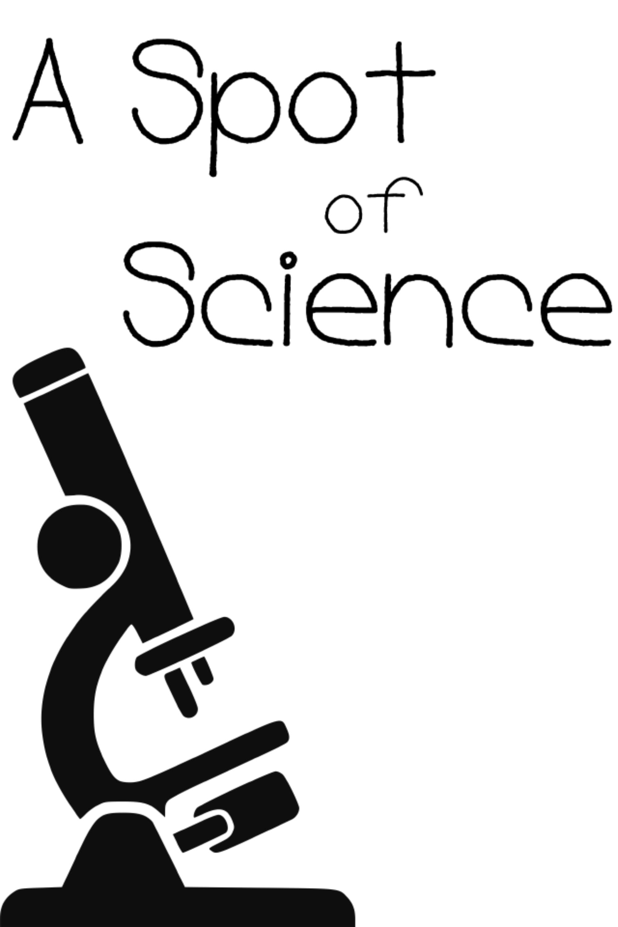 A Spot of Science poster