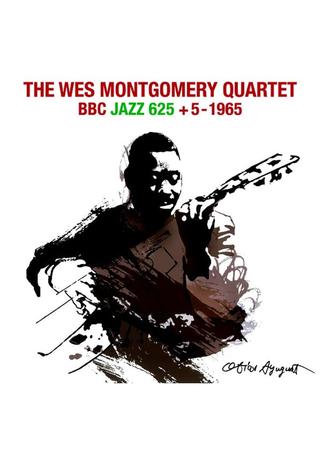 The Wes Montgomery Quartet - BBC "Jazz 625" + 5 poster