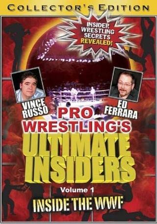 Pro Wrestling's Ultimate Insiders Vol. 1: Inside the WWF poster