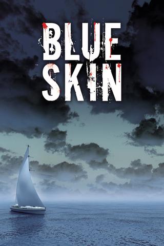 Blue Skin poster