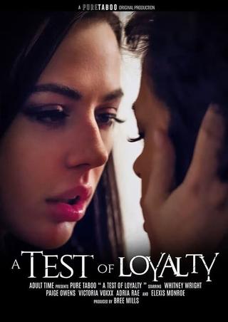 A Test Of Loyalty poster