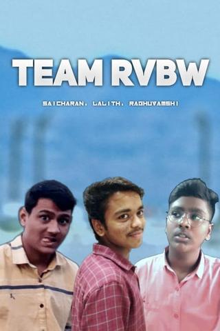 TEAM RVBW poster