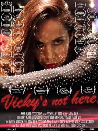 Vicky's Not Here poster